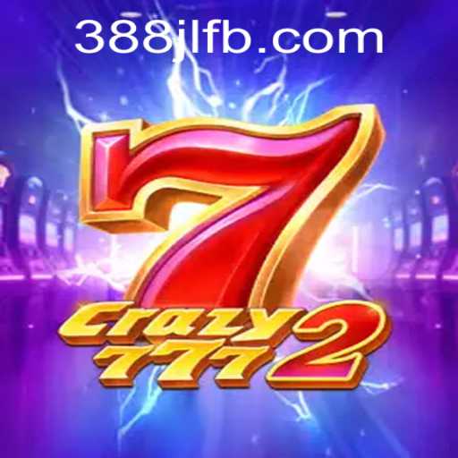 Unveiling the Thrilling World of Crazy7772: A New Era of Gaming at 388JL.COM