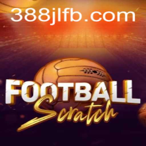 The Thrill of New Gaming Phenomenon: FootballScratch and 388JL.COM