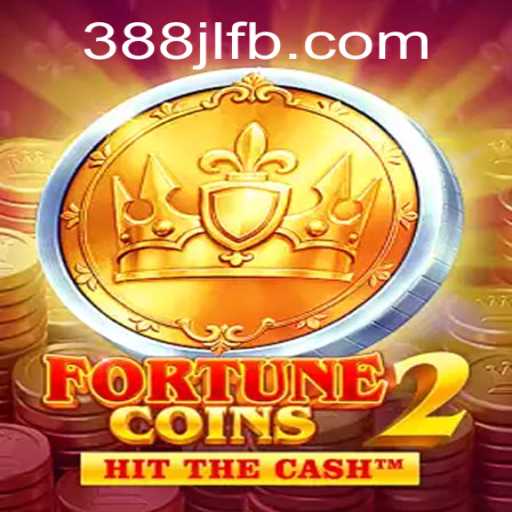 Exploring the Exciting World of FortuneCoins2 on 388JL.COM