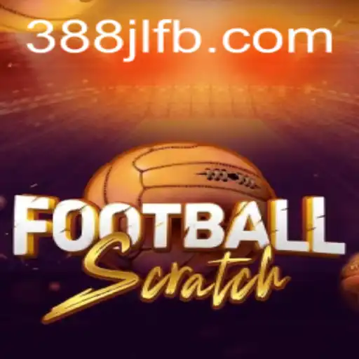 The Thrill of New Gaming Phenomenon: FootballScratch and 388JL.COM