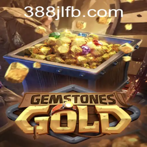 Discover the Thrilling World of GemstonesGold with 388JL.COM