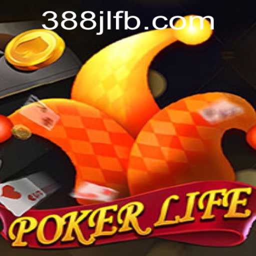 Unveiling PokerLife: Your Ultimate Poker Experience by 388JL.COM