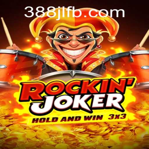 RockinJoker: The Exciting World of Online Gaming with 388JL.COM